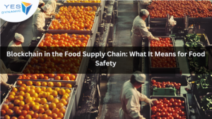 Blockchain in the Food Supply Chain: What It Means for Food Safety