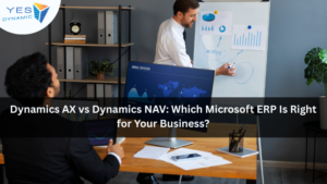 Dynamics AX vs Dynamics NAV: Which Microsoft ERP Is Right for Your Business?